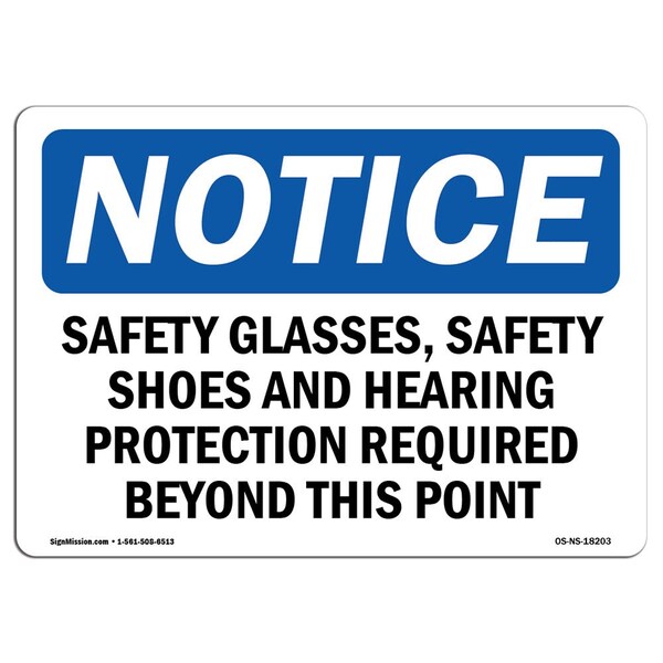 OSHA Sign, Safety Glasses Safety Shoes And Hearing, 14in X 10in Aluminum, 14" W, 10" H, Landscape